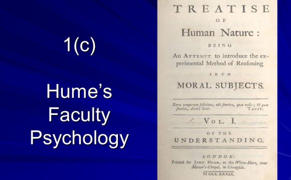 1(c) Hume s Faculty Psychology