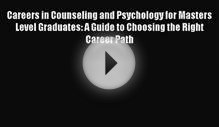 [Download] Careers in Counseling and Psychology for