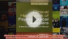 FREE PDF Clinical Handbook of Psychological Disorders