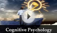 Introduction to Cognitive Psychology