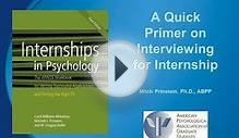 Primer on interviewing for psychology doctoral internships