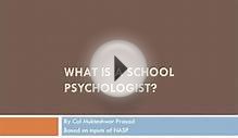 What is School Psychology?